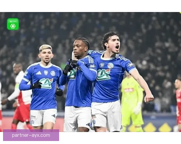 以斯特拉斯堡俱乐部为核心探索法国足球发展与历史的独特之路 以斯特拉斯堡俱乐部为核心探索法国足球发展与历史的独特之路