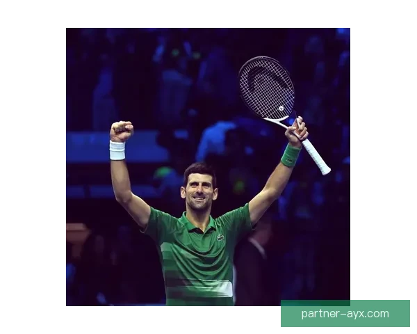 德约科维奇逆转夺冠再创纪录年轻新星崛起搅动网坛格局