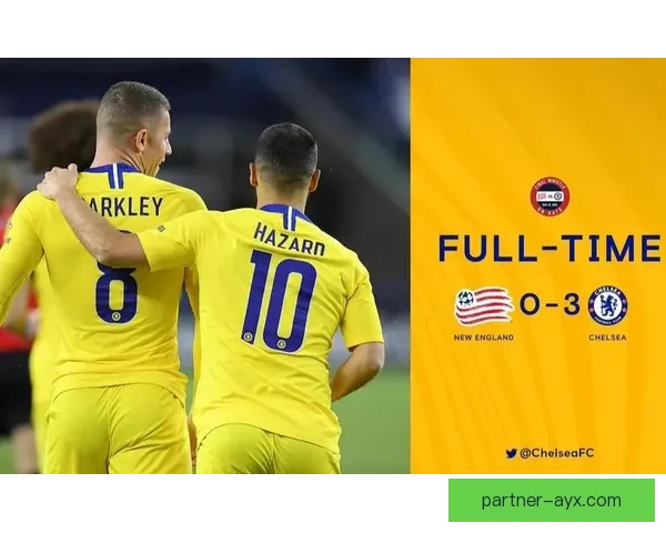 切尔西俱乐部辉煌历程与未来发展战略全解析